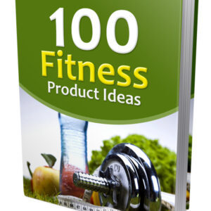 100 Fitness Product Ideas