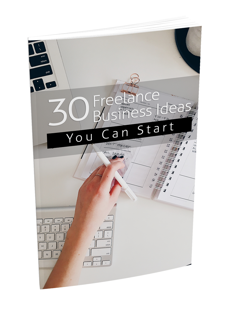 30 Freelance Business Ideas You Can Start