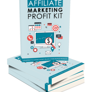 Affiliate Marketing Profit Kit