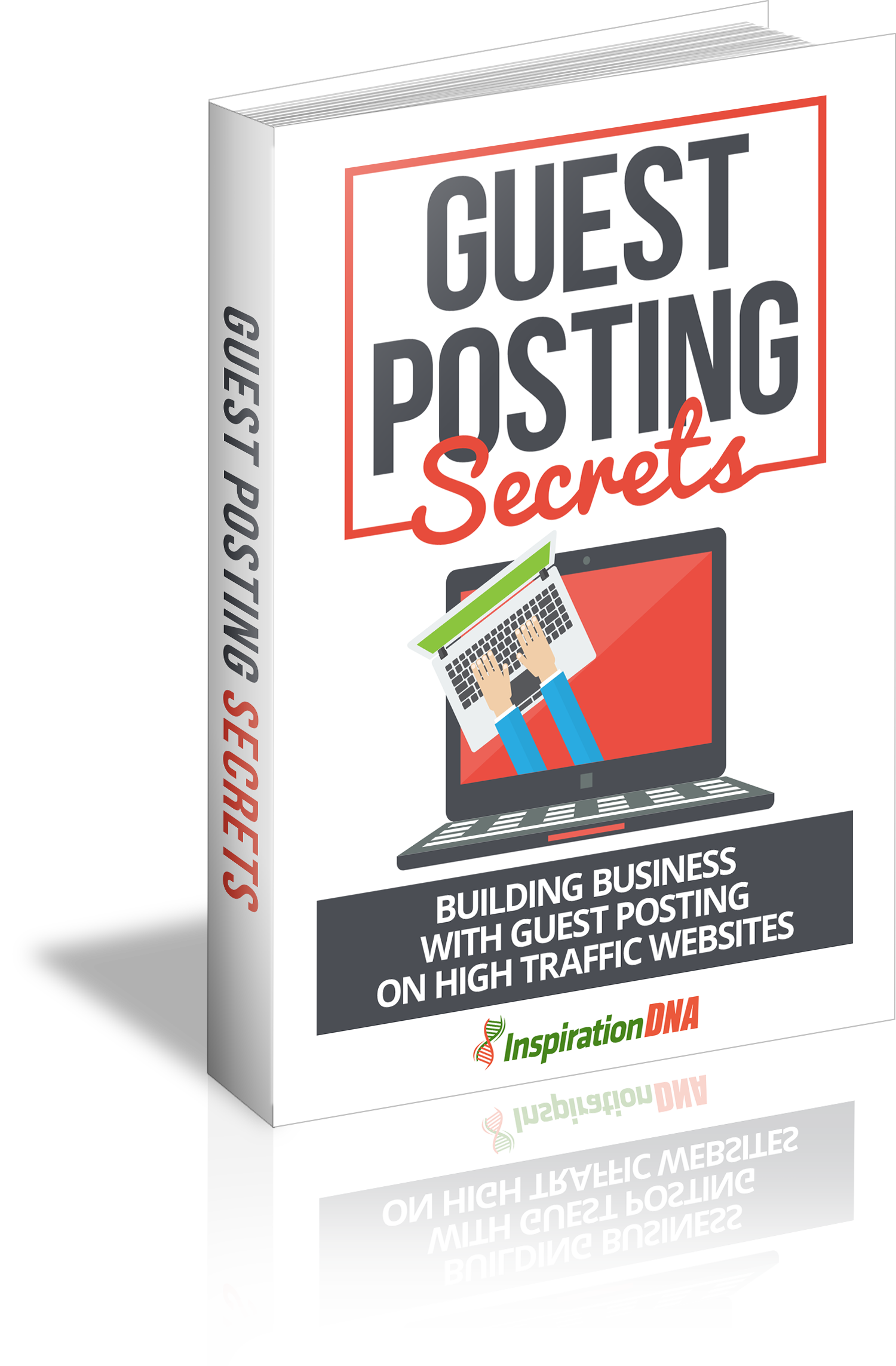 Guest Posting Secrets