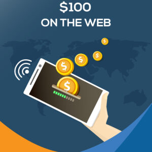 Make First $100 On The Web