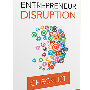 Entrepreneur Disruption