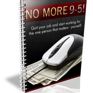 No More 9-5